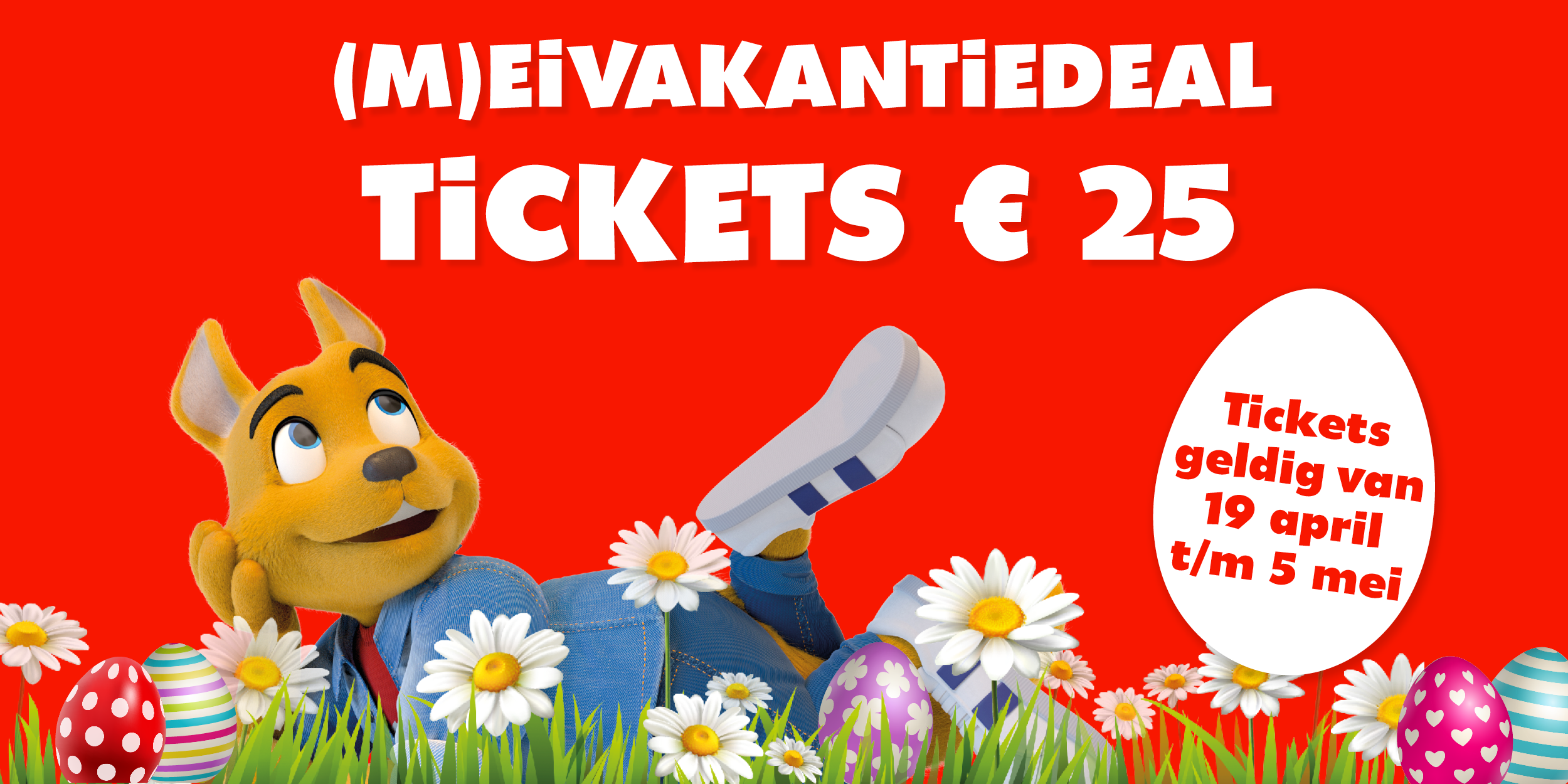Actie voor in de meivakantie - tickets voor € 25