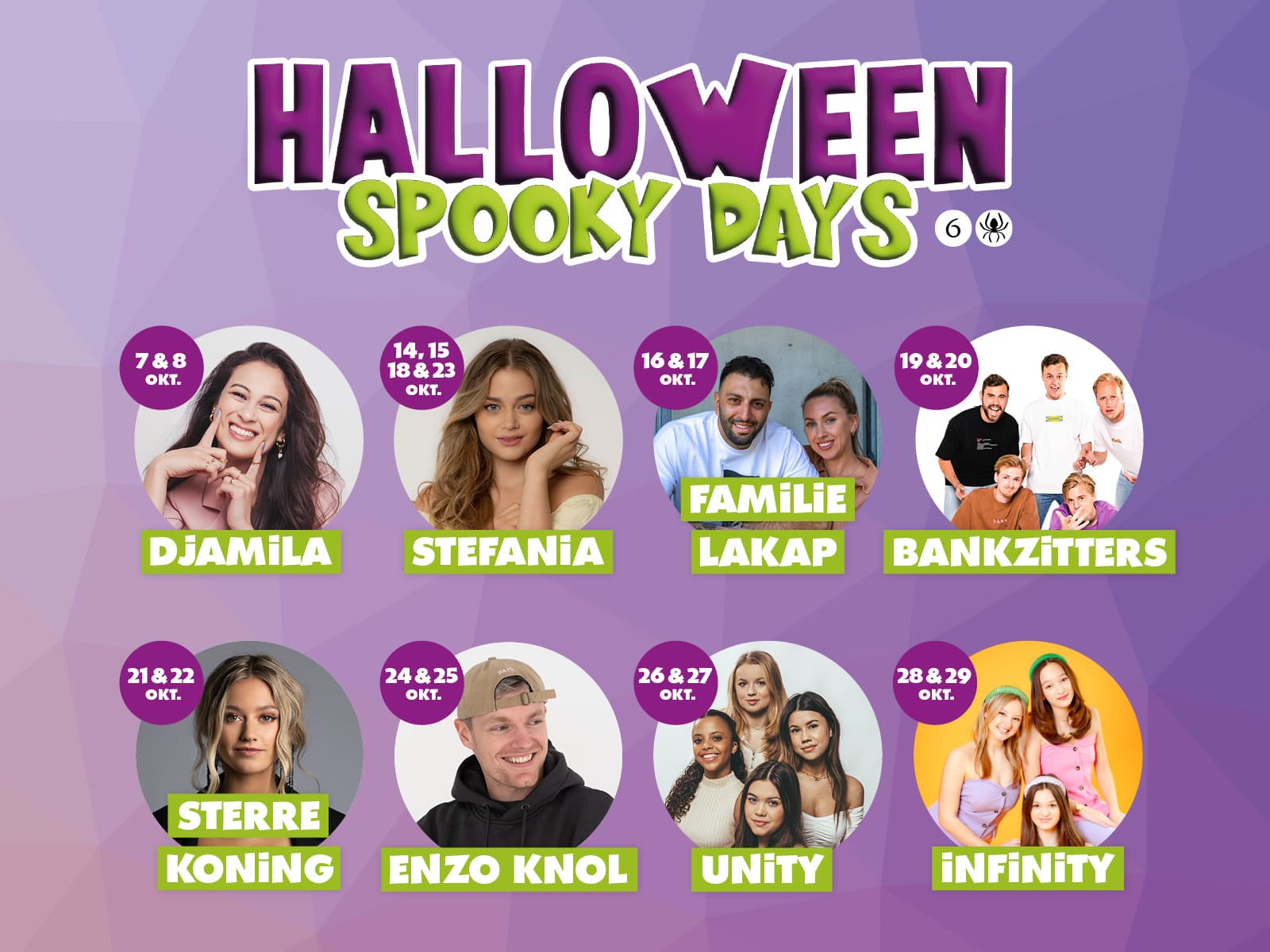 Halloween Spooky Days met artiesten en influencers met Enzo Knol, Bankzitters, Familie Lakap, Stefania, Meisje Djamila en nog veel meer!!!